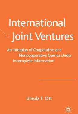 【预售】International Joint Ventures: An Interplay of
