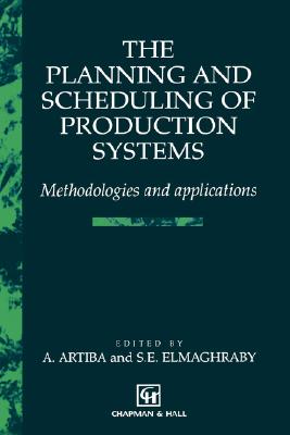 【预售】Planning and Scheduling of Production Systems: