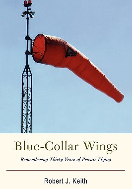 【预售】Blue-Collar Wings: Remembering Thirty Years of