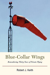 【预售】Blue-Collar Wings: Remembering Thirty Years of
