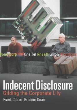 【预售】Indecent Disclosure: Gilding the Corporate Lily