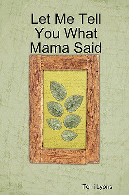 【预售】Let Me Tell You What Mama Said