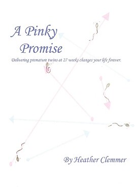 【预售】A Pinky Promise: Delivering Premature Twins at 27