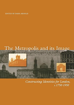 【预售】Metropolis And Its Image - Constructing Identities