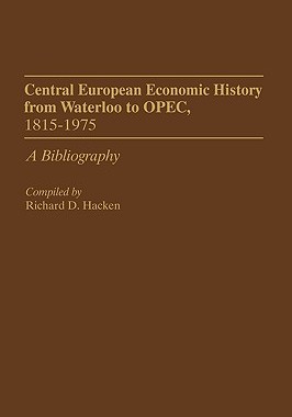 【预售】Central European Economic History from Waterloo to