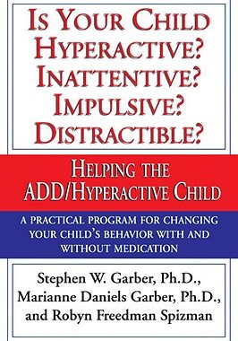 【预售】Is Your Child Hyperactive? Inattentive? Impulsive?