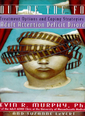 【预售】Out of the Fog: Treatment Options and Coping