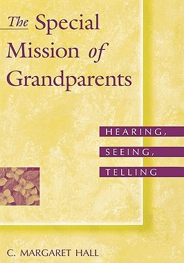 【预售】The Special Mission of Grandparents: Hearing,