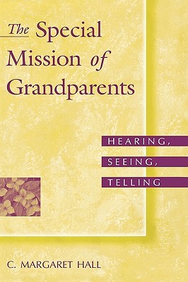 【预售】The Special Mission of Grandparents: Hearing,