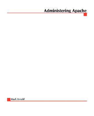 【预售】Administering Apache