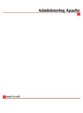 【预售】Administering Apache