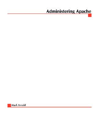 【预售】Administering Apache