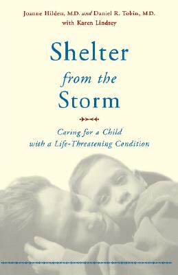 【预售】Shelter from the Storm: Caring for a Child with a
