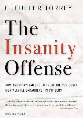 【预售】The Insanity Offense: How America's Failure to Treat
