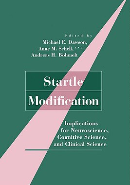 【预售】Startle Modification: Implications for Neuroscience,