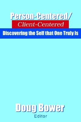【预售】Person-Centered/Client-Centered: Discovering the