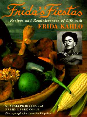 【预售】Frida's Fiestas: Recipes and Reminiscences of Life