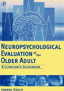 【预售】Neuropsychological Evaluation of the Older Adult: A