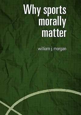【预售】Why Sports Morally Matter