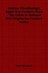 【预售】Andrew Glendinning's Apple Tree Cookery Book - The