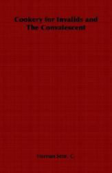 【预售】Cookery for Invalids and the Convalescent
