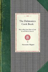 【预售】The Delmonico Cook Book