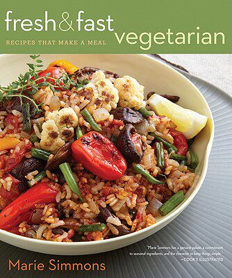 【预售】Fresh & Fast Vegetarian: Recipes That Make a Meal