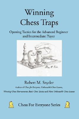 【预售】Winning Chess Traps: Opening Tactics for the