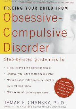 【预售】Freeing Your Child from Obsessive-Compulsive