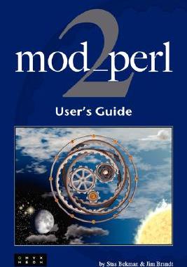 【预售】mod_perl 2 User's Guide