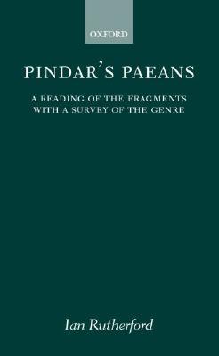 【预售】Pindar's Paeans: A Reading of the Fragments with a