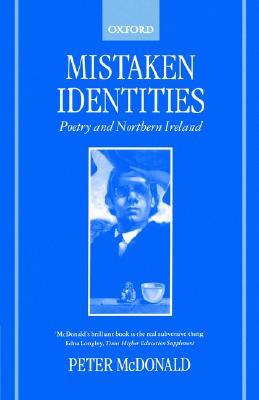 【预售】Mistaken Identities: Poetry and Northern Ireland