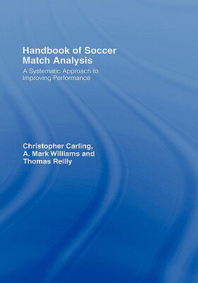 【预售】Handbook of Soccer Match Analysis: A Systematic