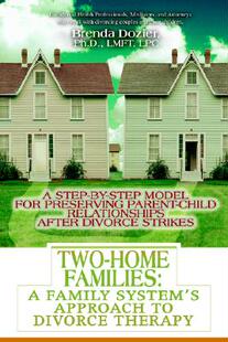 【预售】Two-Home Families: A Family System's Approach to