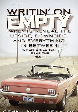 【预售】Writin' on Empty: Parents Reveal the Upside,