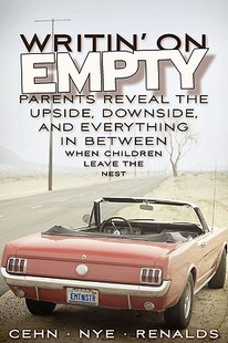 【预售】Writin' on Empty: Parents Reveal the Upside,