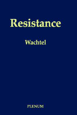 【预售】Resistance: Psychodynamic and Behavioral Approaches