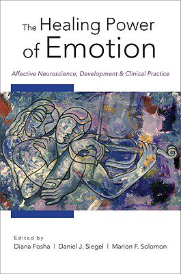 【预售】The Healing Power of Emotion: Affective