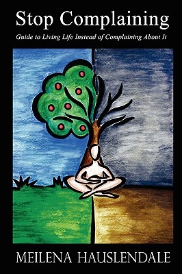 【预售】Stop Complaining: Guide to Living Life Instead of