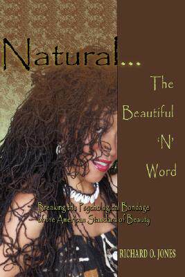 【预售】Natural... The Beautiful 'n' Word: Breaking the