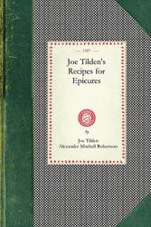 【预售】Joe Tilden's Recipes for Epicures