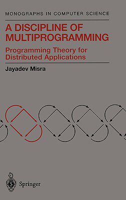 【预售】A Discipline of Multiprogramming: Programming Theory