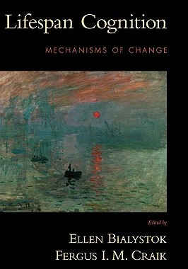 【预售】Lifespan Cognition: Mechanisms of Change