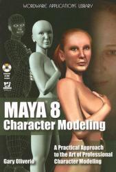 【预售】Maya 8 Character Modeling [With CDROM]