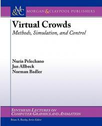 【预售】Virtual Crowds: Methods, Simulation, and Control
