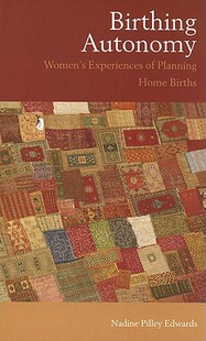 Autonomy Women Birthing Experiences Planning 预售