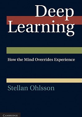 【预售】Deep Learning: How the Mind Overrides Experience