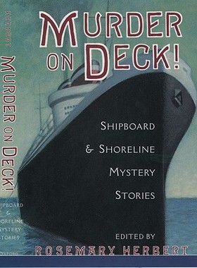 【预售】Murder on Deck!: Shipboard & Shoreline Mystery