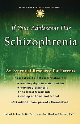【预售】If Your Adolescent Has Schizophrenia: An Essential