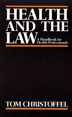 【预售】Health and the Law: A Handbook for Health